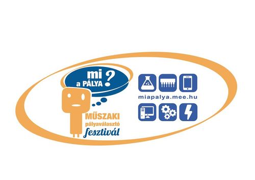 "Mi a pálya?" műszaki pályaválasztó fesztivál